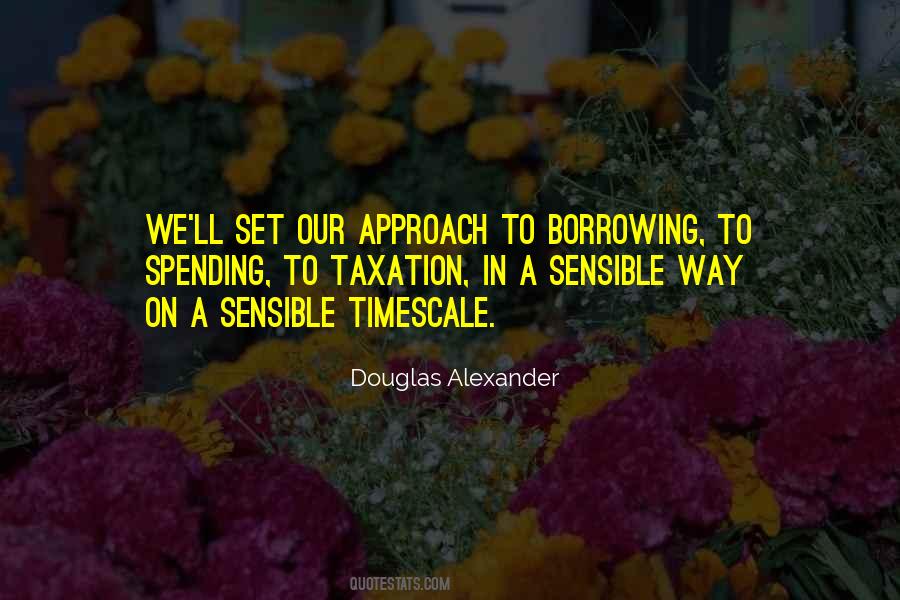 Quotes About Borrowing #1318448