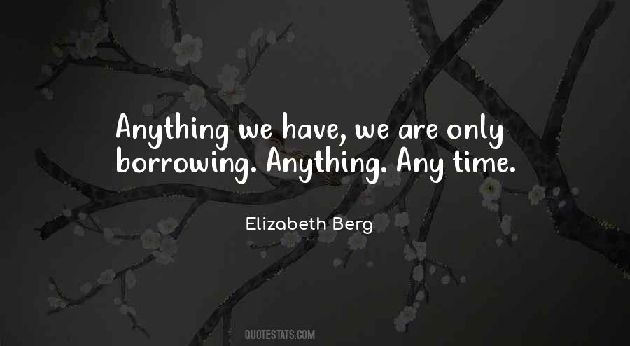 Quotes About Borrowing #1839683