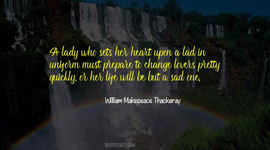 W M Thackeray Quotes #158069