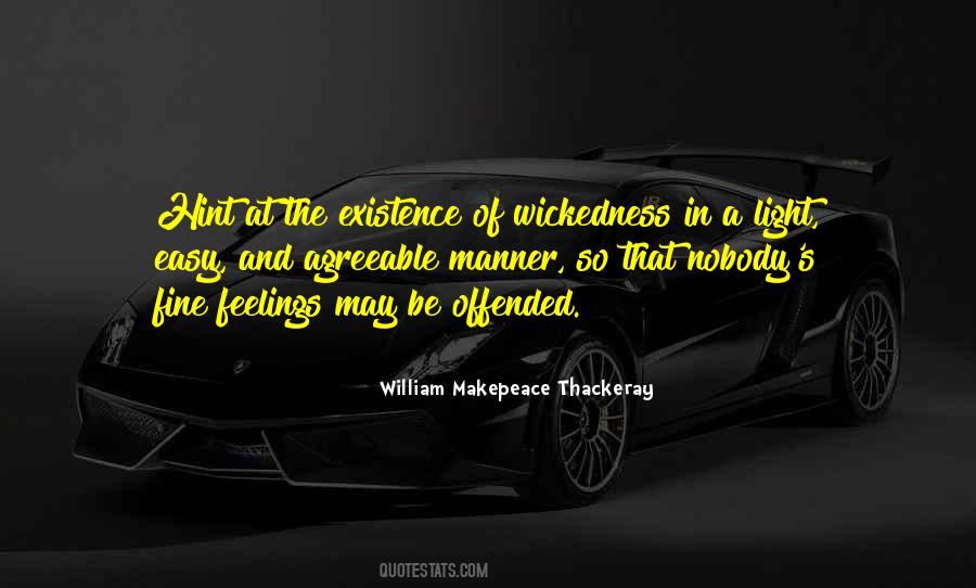 W M Thackeray Quotes #277551