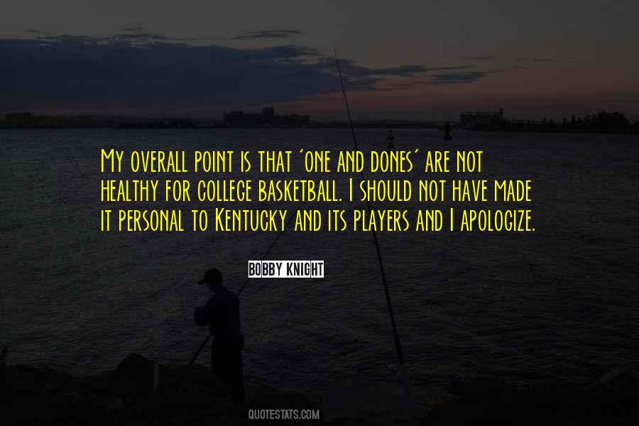 Quotes About Kentucky Basketball #1261823 Quotes About Kentucky Basketball #1261823