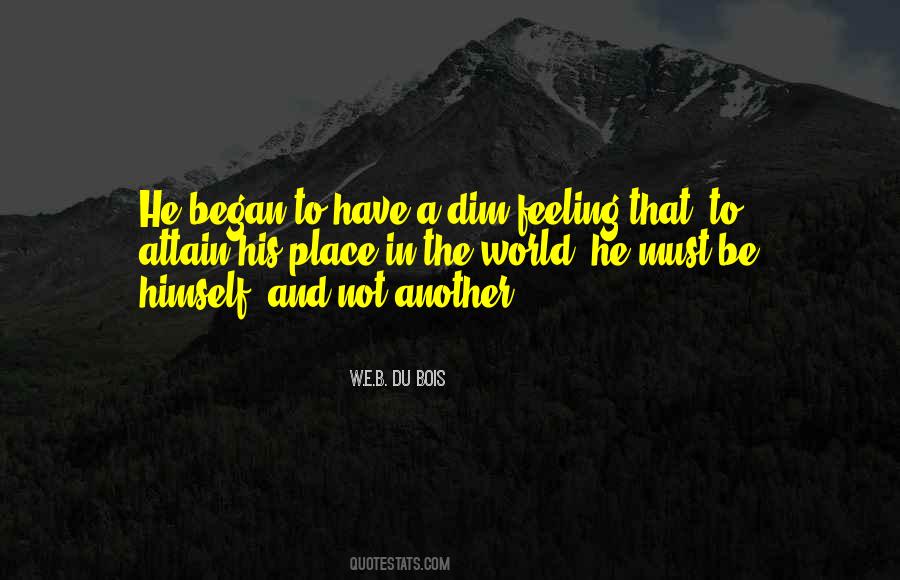 W.e.b Quotes #132626