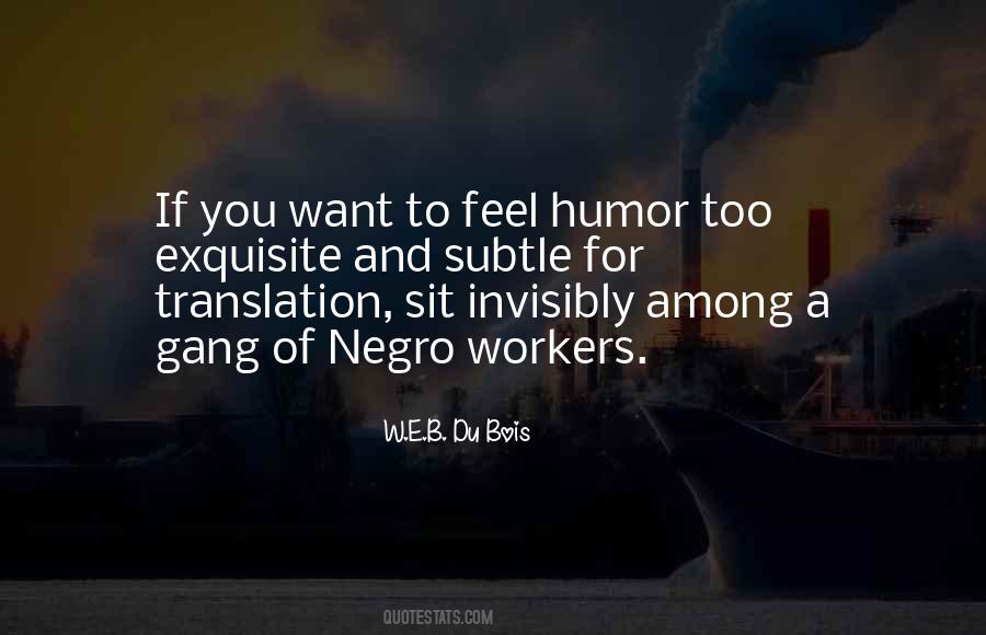 W.e.b Quotes #810761