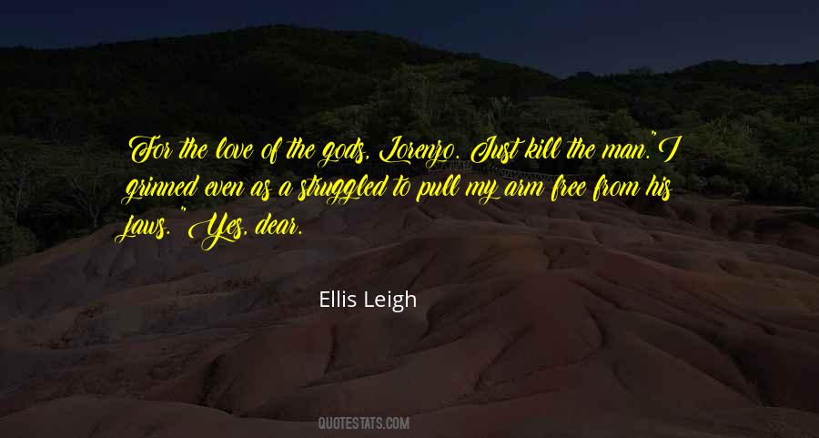 W.t. Ellis Quotes #23732