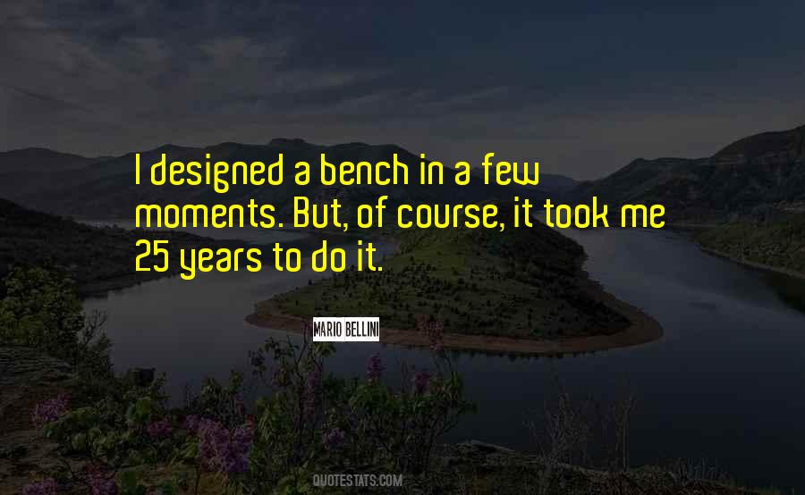 Quotes About Benches #898686