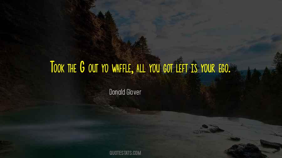 Waffle Quotes #197437