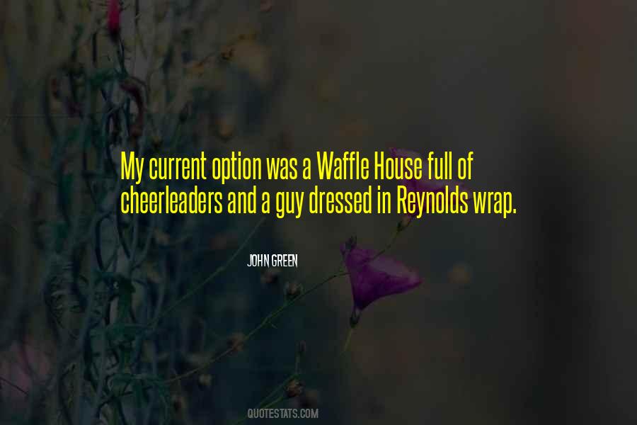 Waffle Quotes #297071