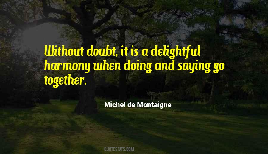 Quotes About Living Life Together #1832753