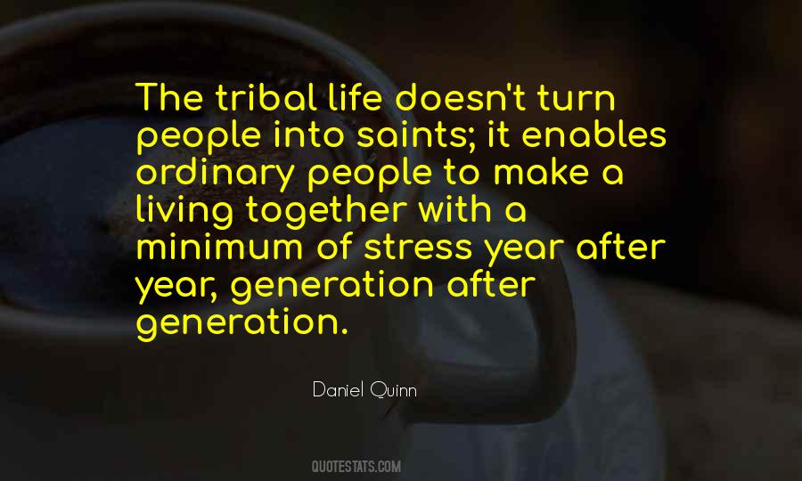 Quotes About Living Life Together #655615