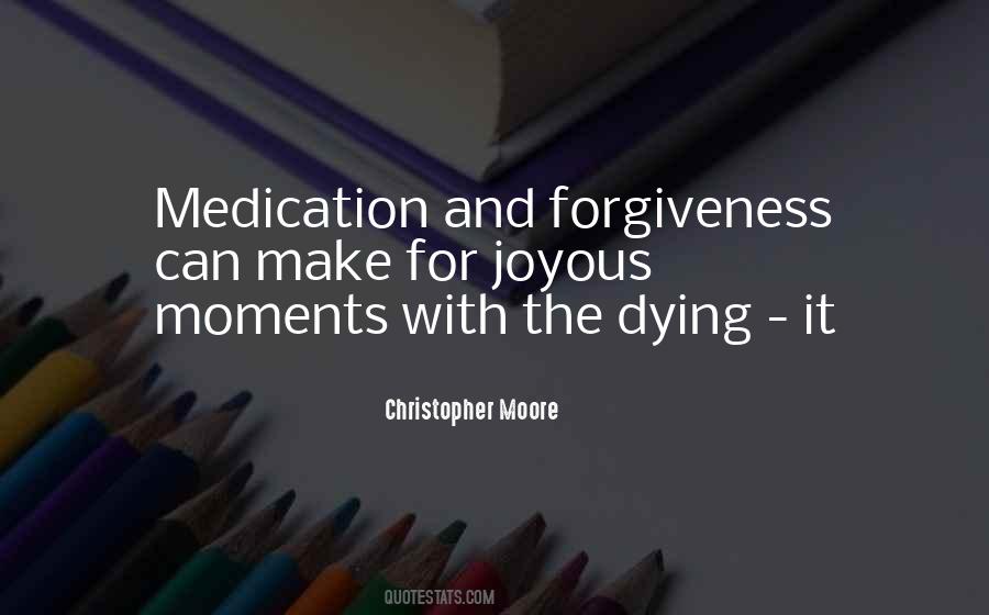 Quotes About Medication #1256209