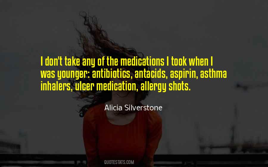 Quotes About Medication #1731016