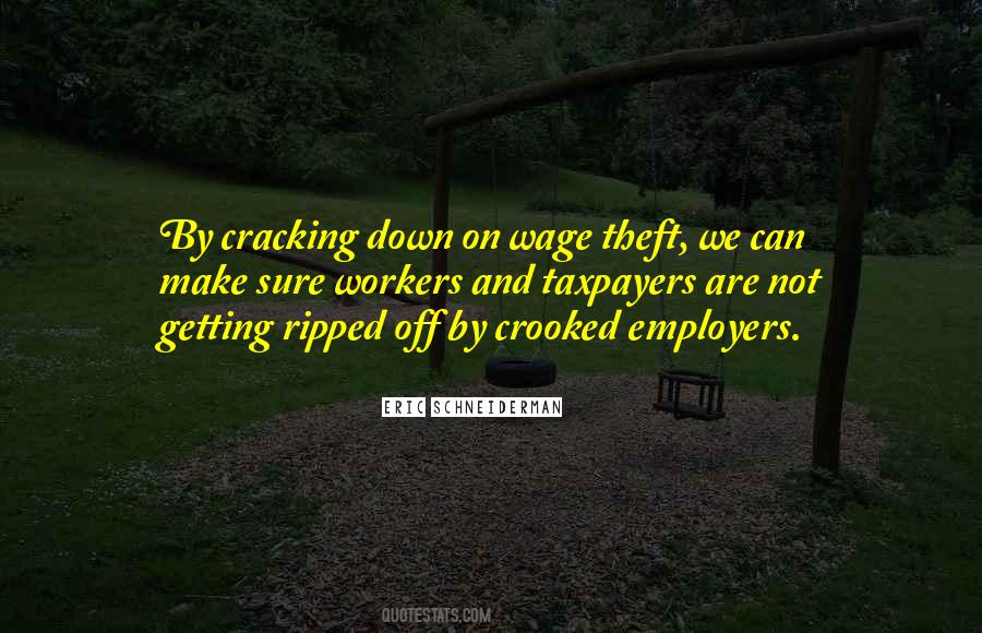 Wage Theft Quotes #1083293