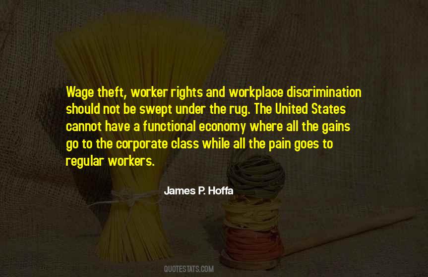 Wage Theft Quotes #324137