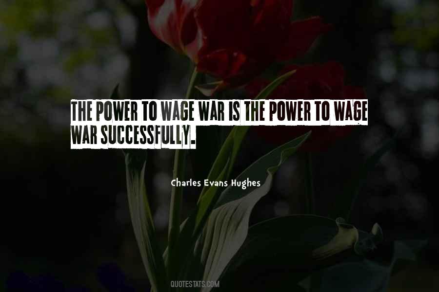 Wage War Quotes #1192253