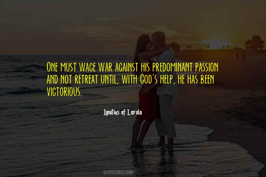 Wage War Quotes #138636