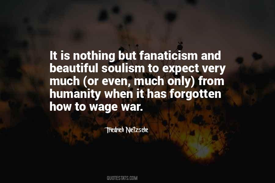 Wage War Quotes #1468331