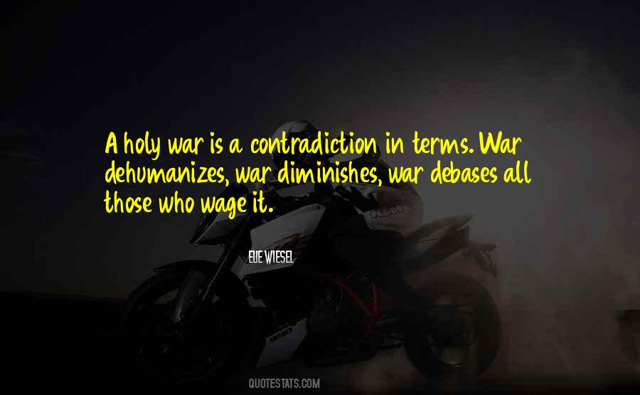 Wage War Quotes #217476