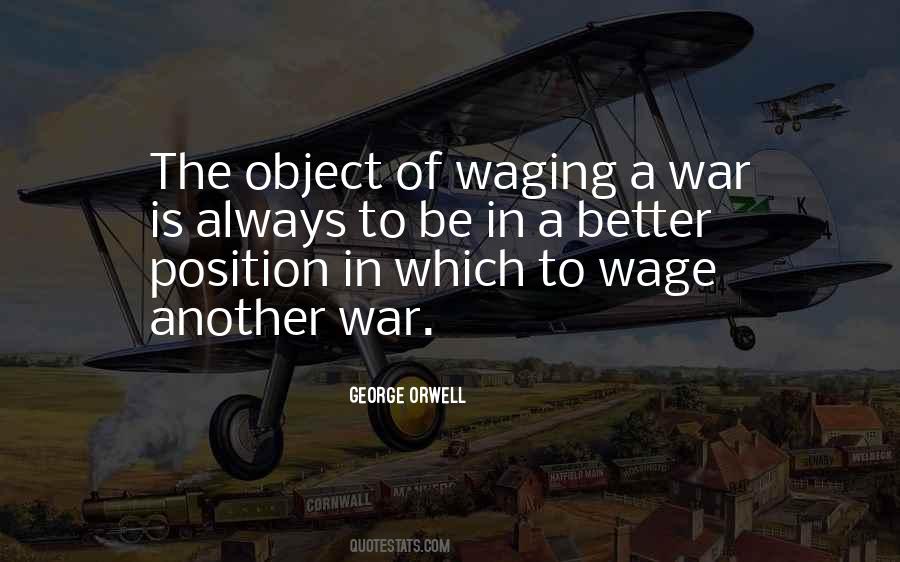 Wage War Quotes #299645