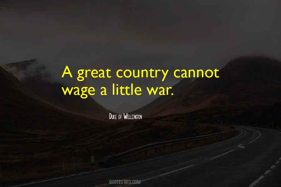 Wage War Quotes #806296