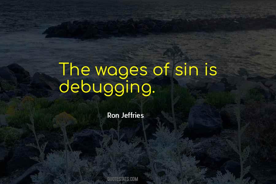 Wages Of Sin Quotes #252940