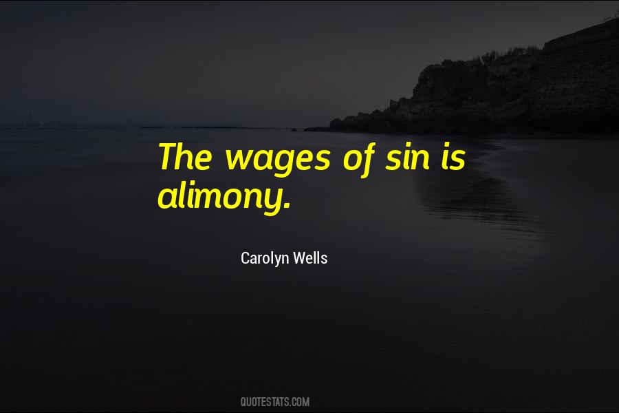 Wages Of Sin Quotes #796604