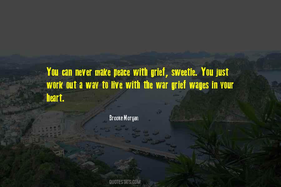 Wages Of War Quotes #1750359