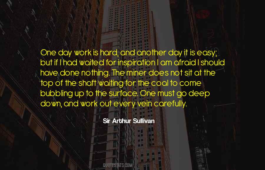 Quotes About Hard Day At Work #289778
