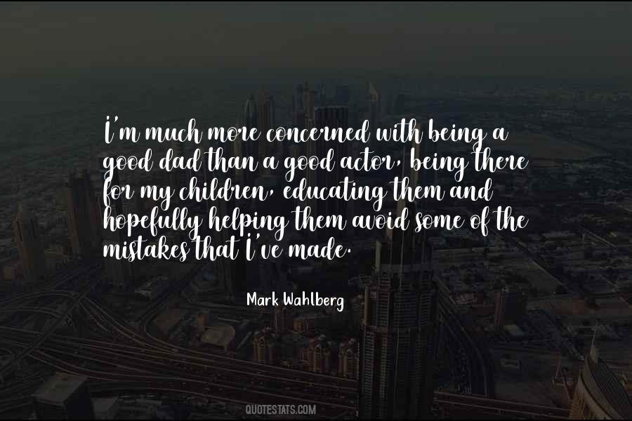Wahlberg Quotes #1055646
