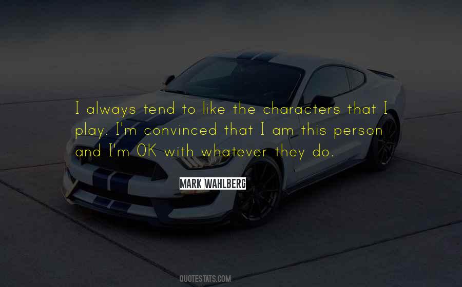 Wahlberg Quotes #1222545 Wahlberg Quotes #1222545