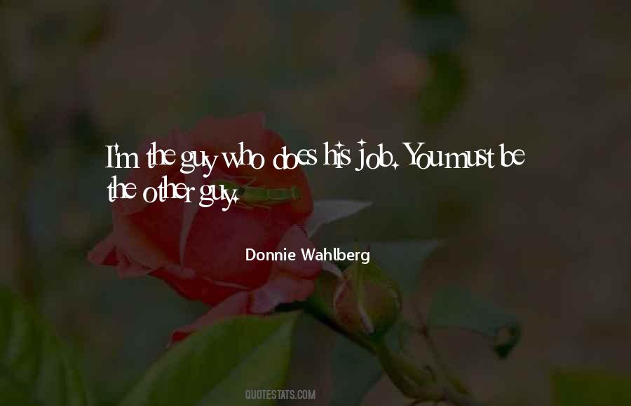 Wahlberg Quotes #158094