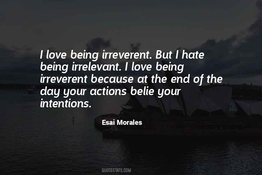 Quotes About Being Irreverent #1056967
