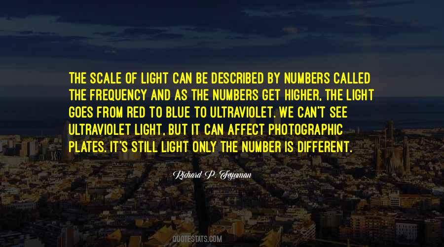 Quotes About Ultraviolet #1327181