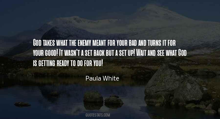 Wait And See Quotes #1854624