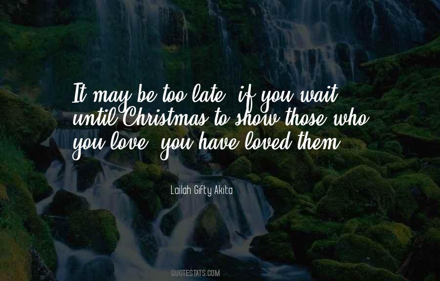 Wait For Christmas Quotes #1462363