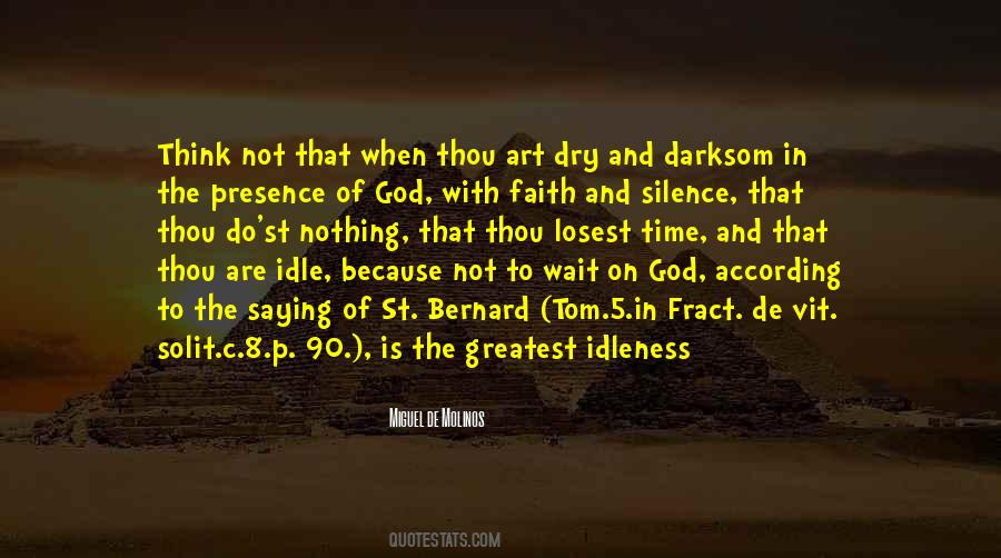 Wait For God's Time Quotes #1260288