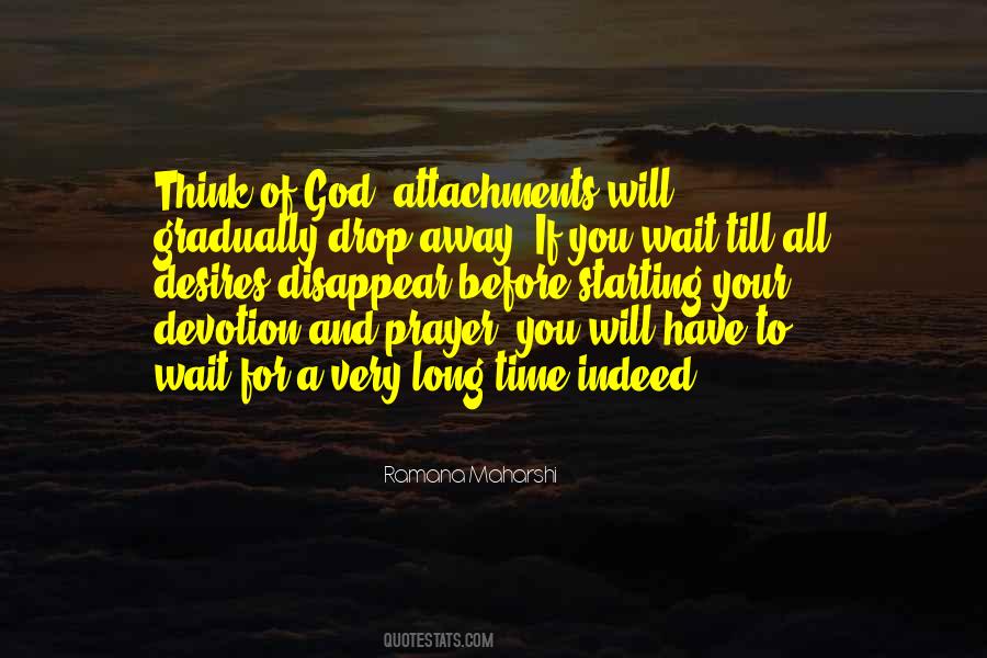 Wait For God's Time Quotes #392766