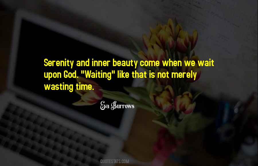 Wait For God's Time Quotes #544422