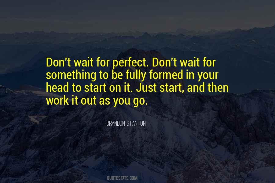 Wait For Something Quotes #789408