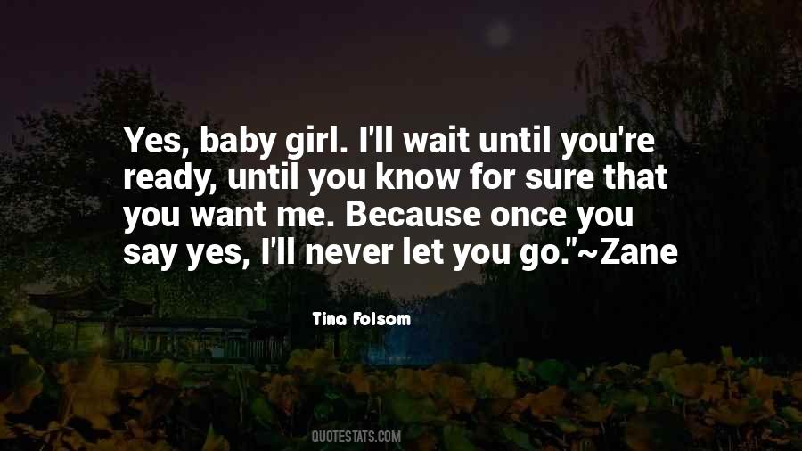 Wait For You Quotes #62548