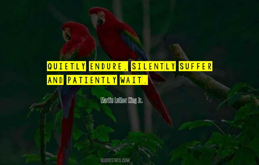 Wait Patiently Quotes #1089063