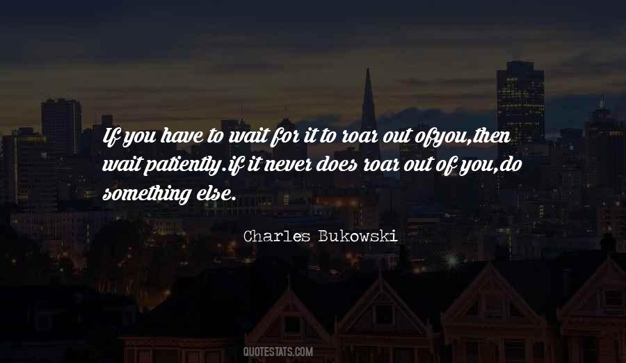 Wait Patiently Quotes #1517424