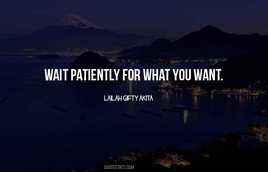 Wait Patiently Quotes #1685628