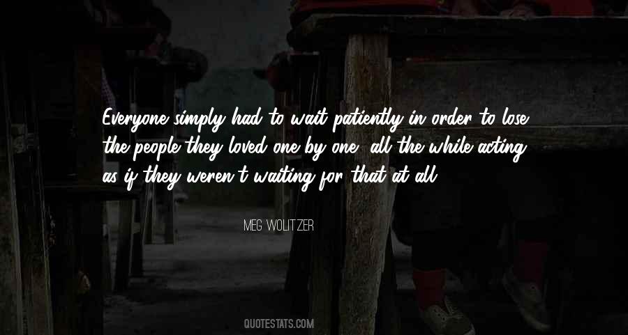 Wait Patiently Quotes #769494