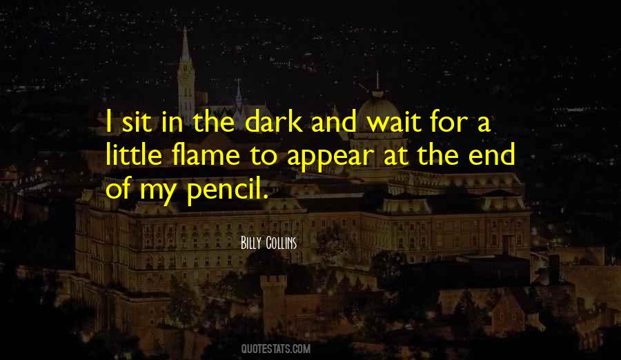 Wait Until Dark Quotes #1371873