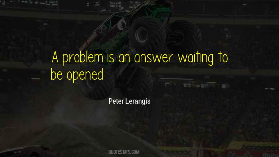 Waiting For Answers Quotes #152384