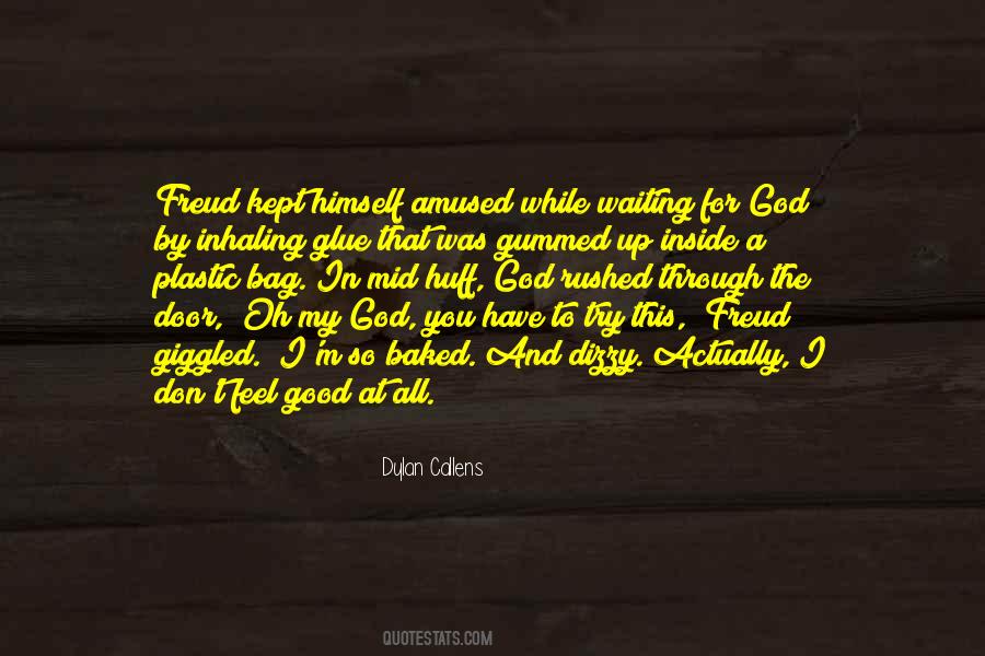 Waiting For God Quotes #1563835