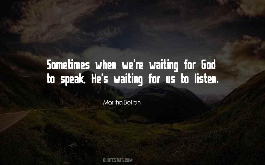 Waiting For God Quotes #1840238