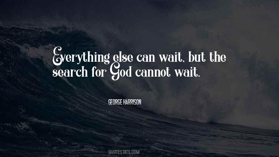 Waiting For God Quotes #648052