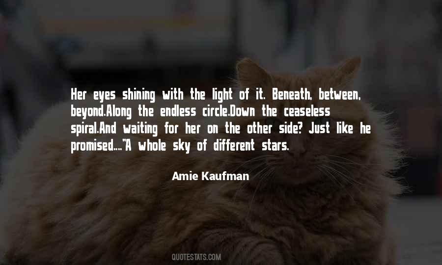 Waiting For Her Eyes Quotes #1868443