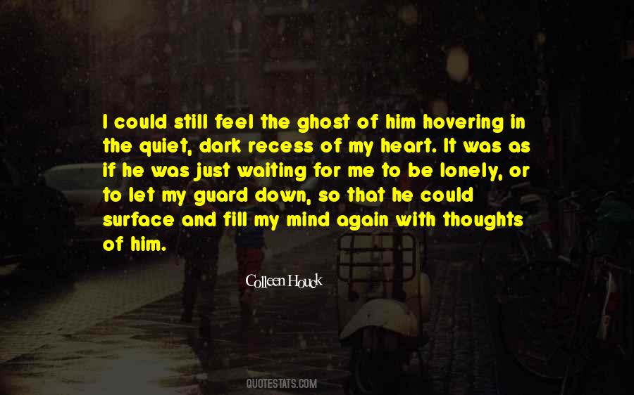 Waiting For Him To Love Me Quotes #853658